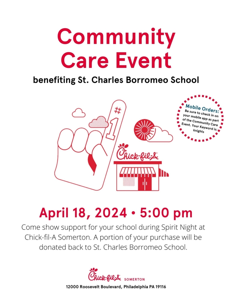 COMMUNITY CARE EVENT St Charles Borromeo Chick fil A Far Northeast PA 